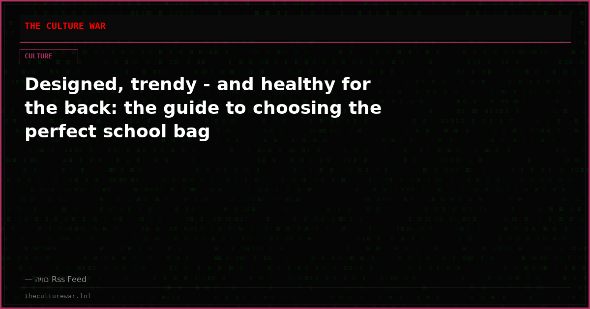 Designed, trendy - and healthy for the back: the guide to choosing the perfect school bag
