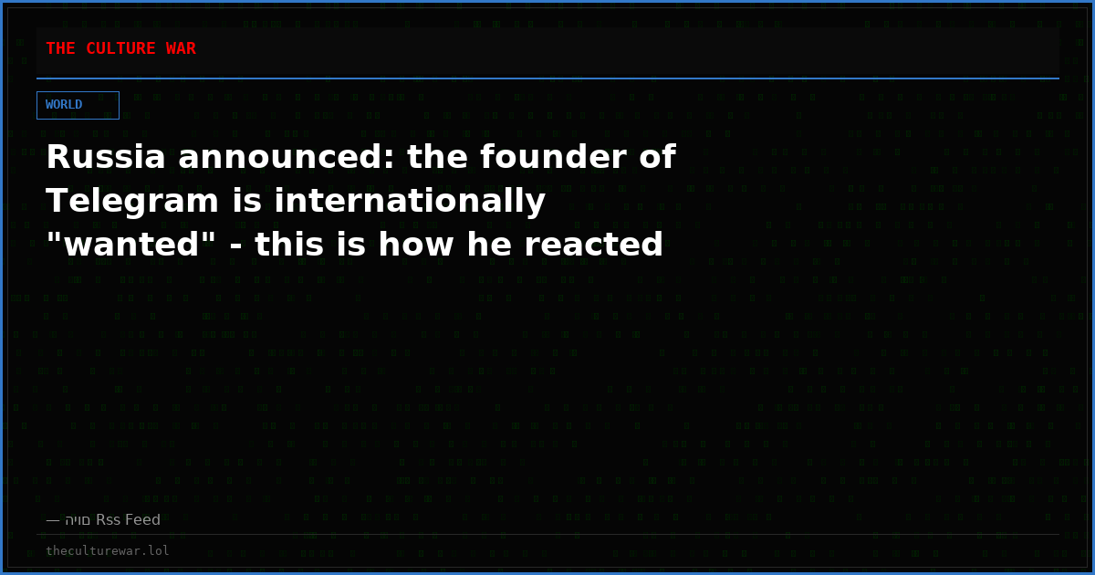 Russia announced: the founder of Telegram is internationally "wanted" - this is how he reacted
