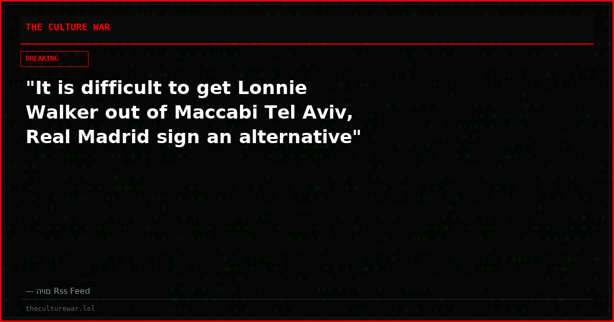 "It is difficult to get Lonnie Walker out of Maccabi Tel Aviv, Real Madrid sign an alternative"