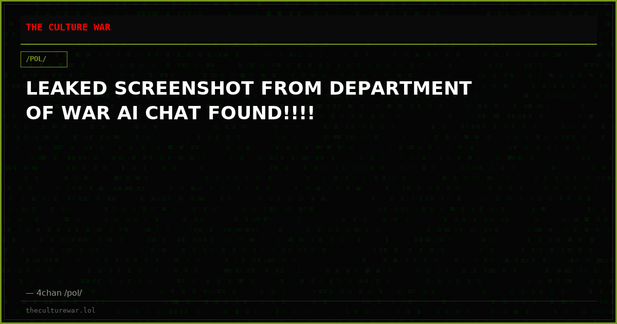 LEAKED SCREENSHOT FROM DEPARTMENT OF WAR AI CHAT FOUND!!!!
