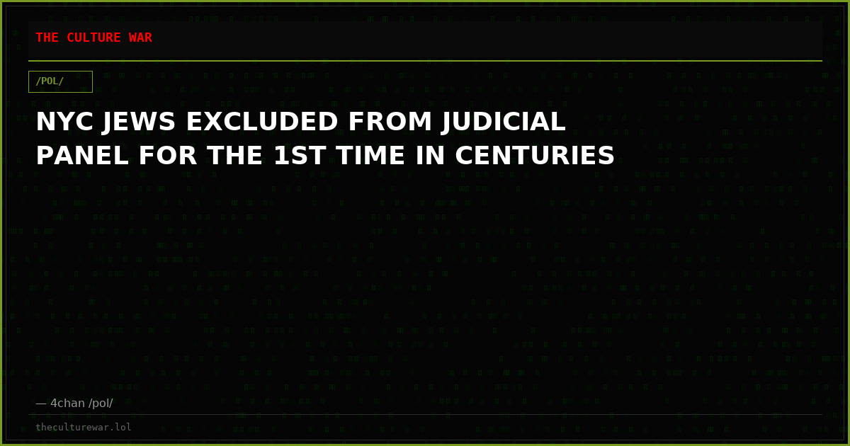 NYC JEWS EXCLUDED FROM JUDICIAL PANEL FOR THE 1ST TIME IN CENTURIES