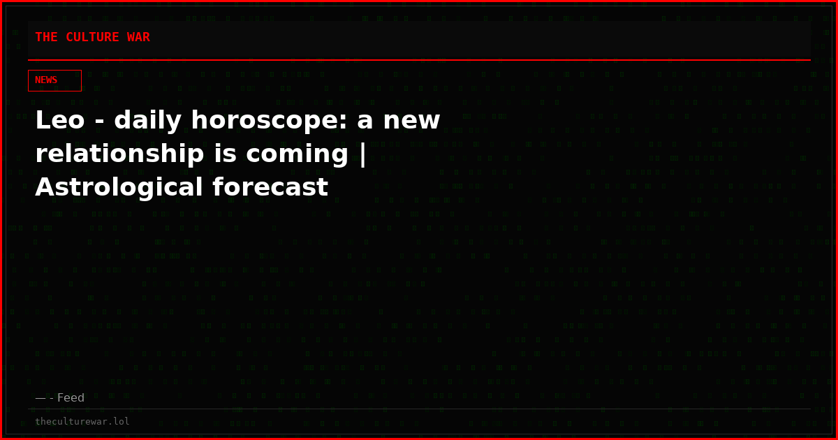 Leo - daily horoscope: a new relationship is coming | Astrological forecast