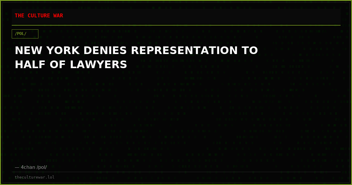 NEW YORK DENIES REPRESENTATION TO HALF OF LAWYERS