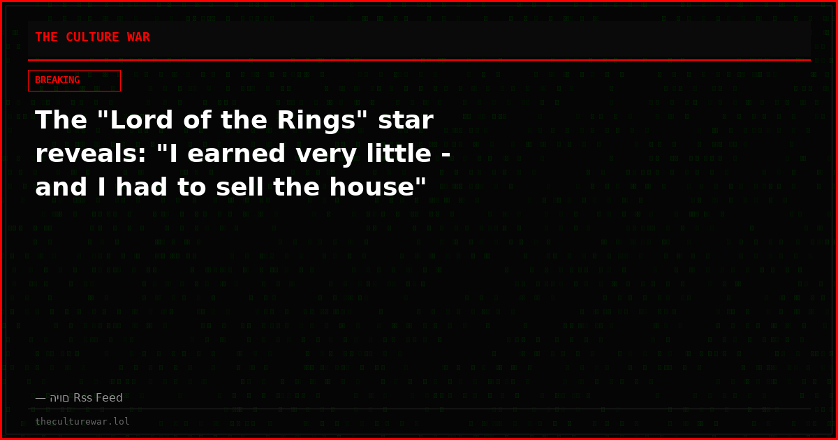 The "Lord of the Rings" star reveals: "I earned very little - and I had to sell the house"