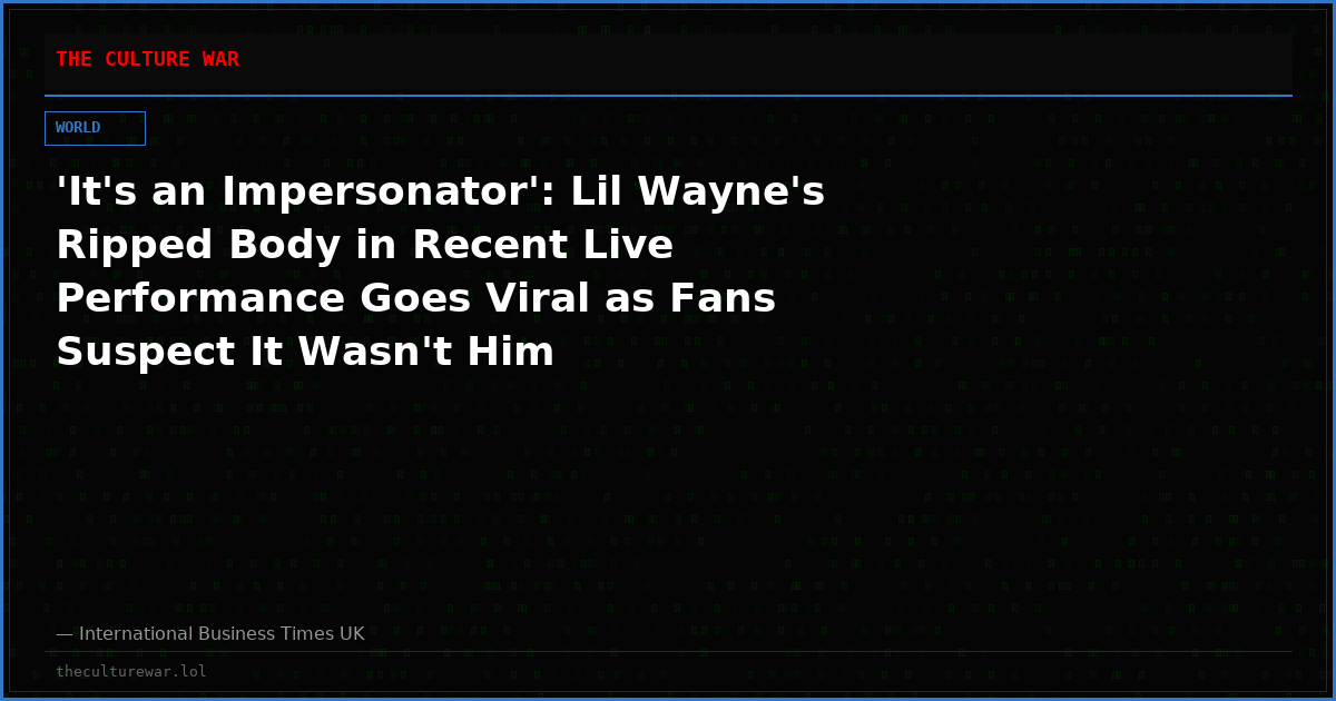 'It's an Impersonator': Lil Wayne's Ripped Body in Recent Live Performance Goes Viral as Fans Suspect It Wasn't Him