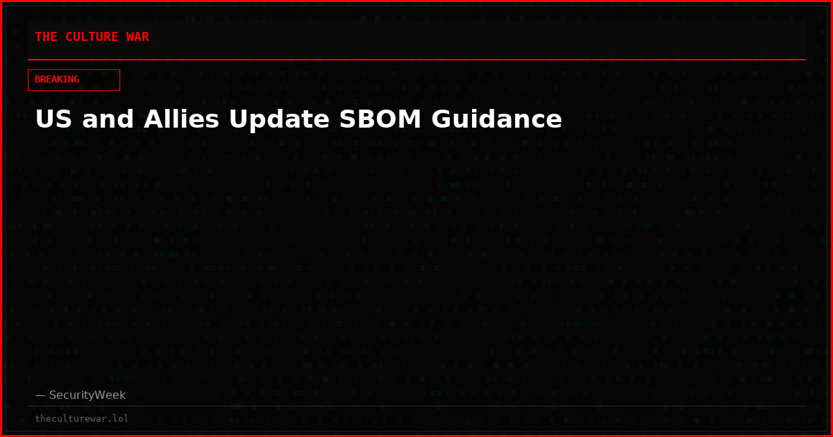 US and Allies Update SBOM Guidance