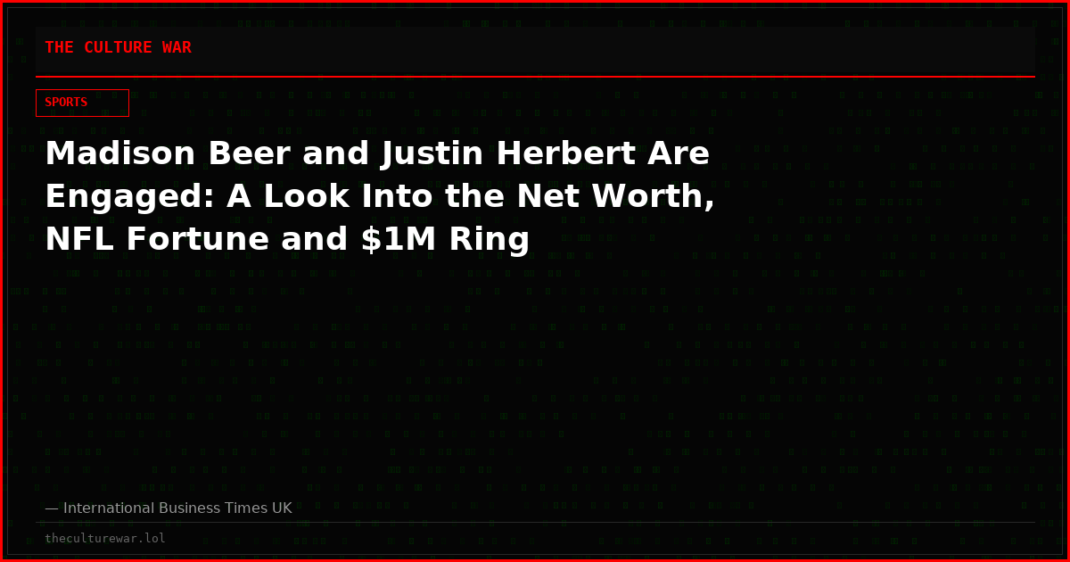 Madison Beer and Justin Herbert Are Engaged: A Look Into the Net Worth, NFL Fortune and $1M Ring