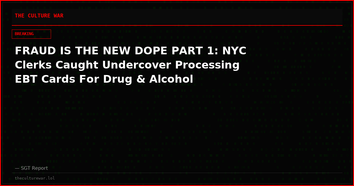 FRAUD IS THE NEW DOPE PART 1: NYC Clerks Caught Undercover Processing EBT Cards For Drug & Alcohol