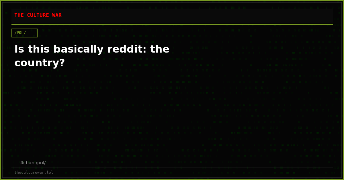 Is this basically reddit: the country?