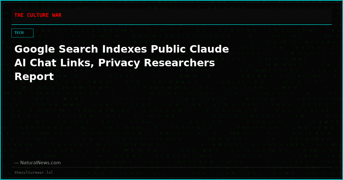 Google Search Indexes Public Claude AI Chat Links, Privacy Researchers Report