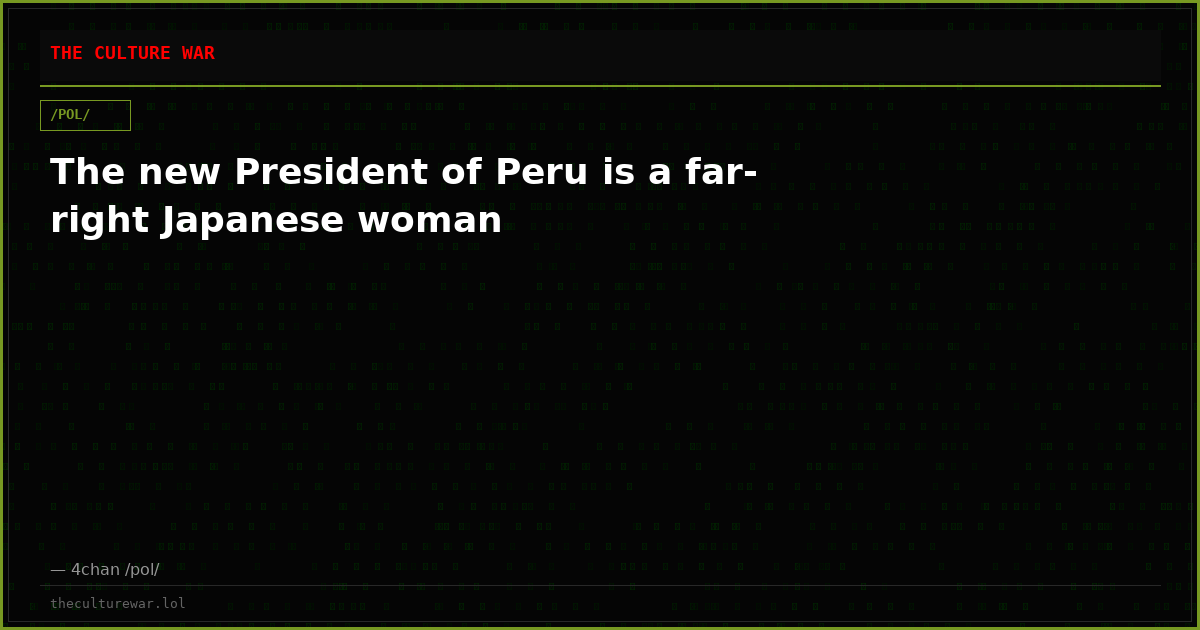 The new President of Peru is a far-right Japanese woman