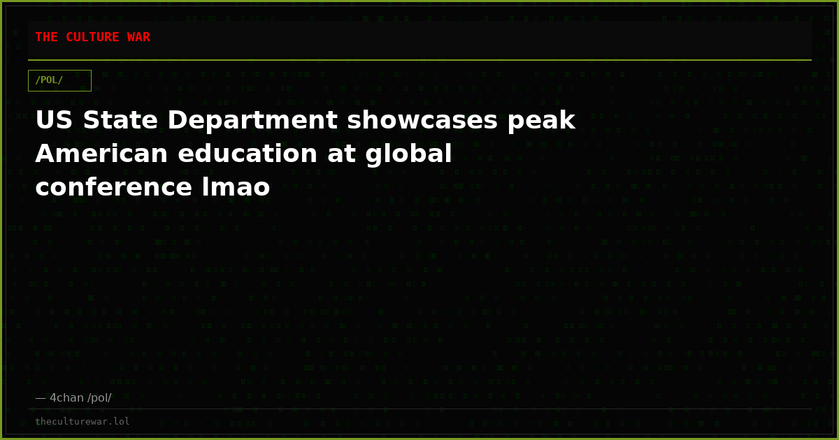 US State Department showcases peak American education at global conference lmao