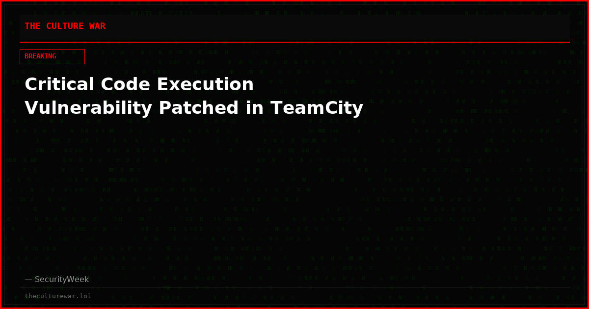 Critical Code Execution Vulnerability Patched in TeamCity