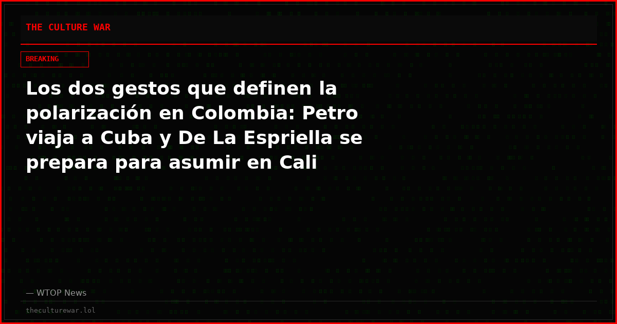 Los dos gestos que definen la polarización en Colombia: Petro viaja a Cuba y De La Espriella se prepara para asumir en Cali