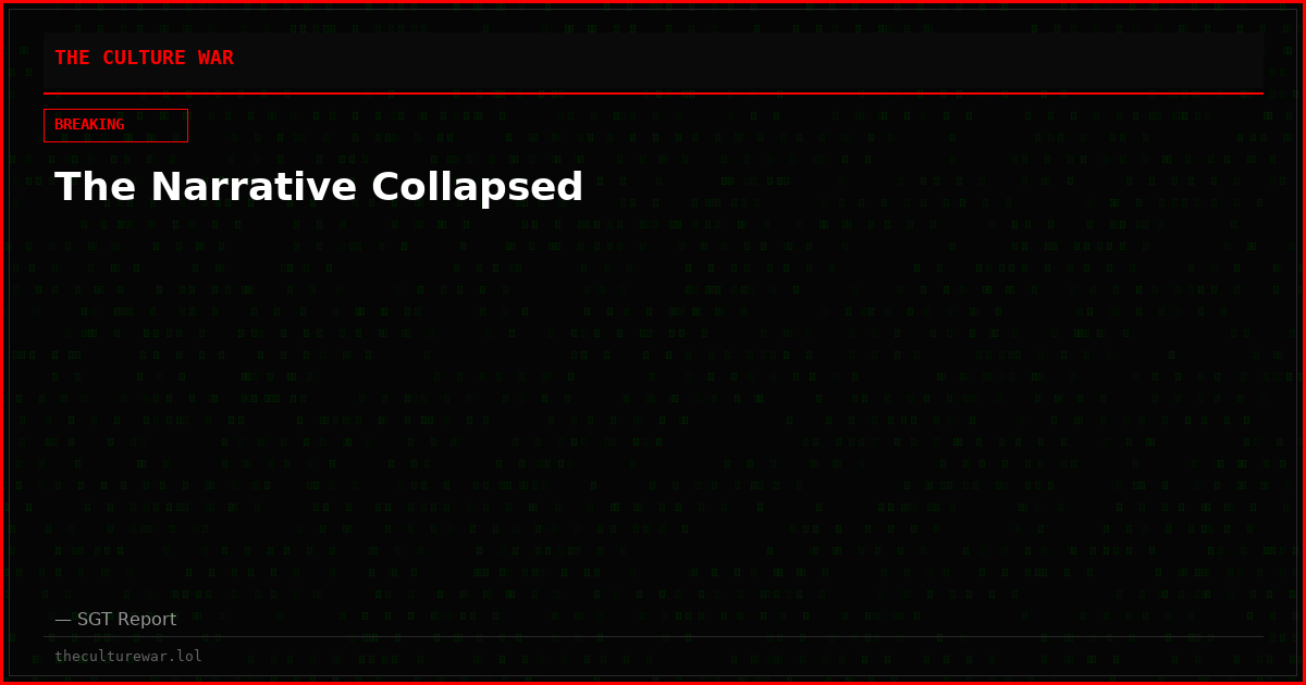 The Narrative Collapsed