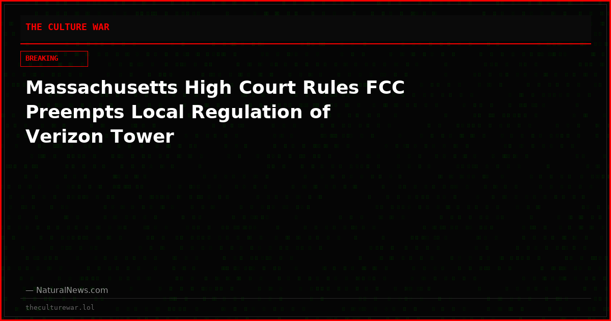 Massachusetts High Court Rules FCC Preempts Local Regulation of Verizon Tower