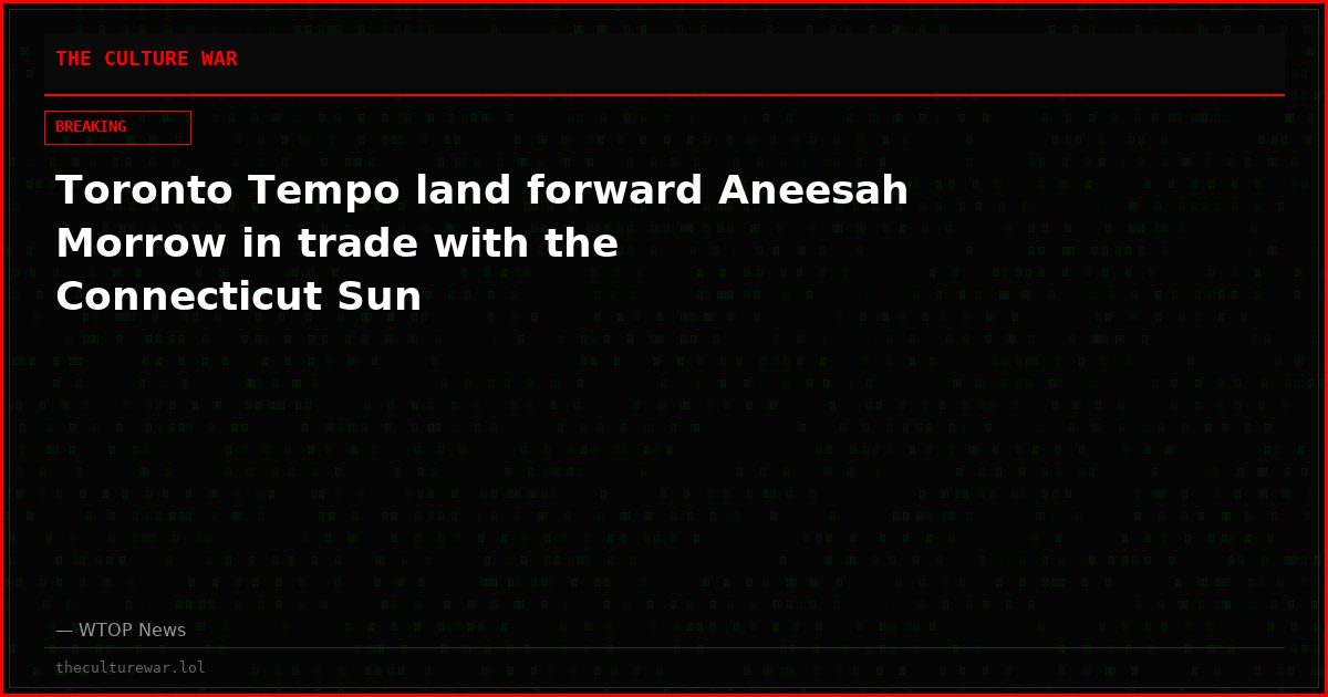 Toronto Tempo land forward Aneesah Morrow in trade with the Connecticut Sun