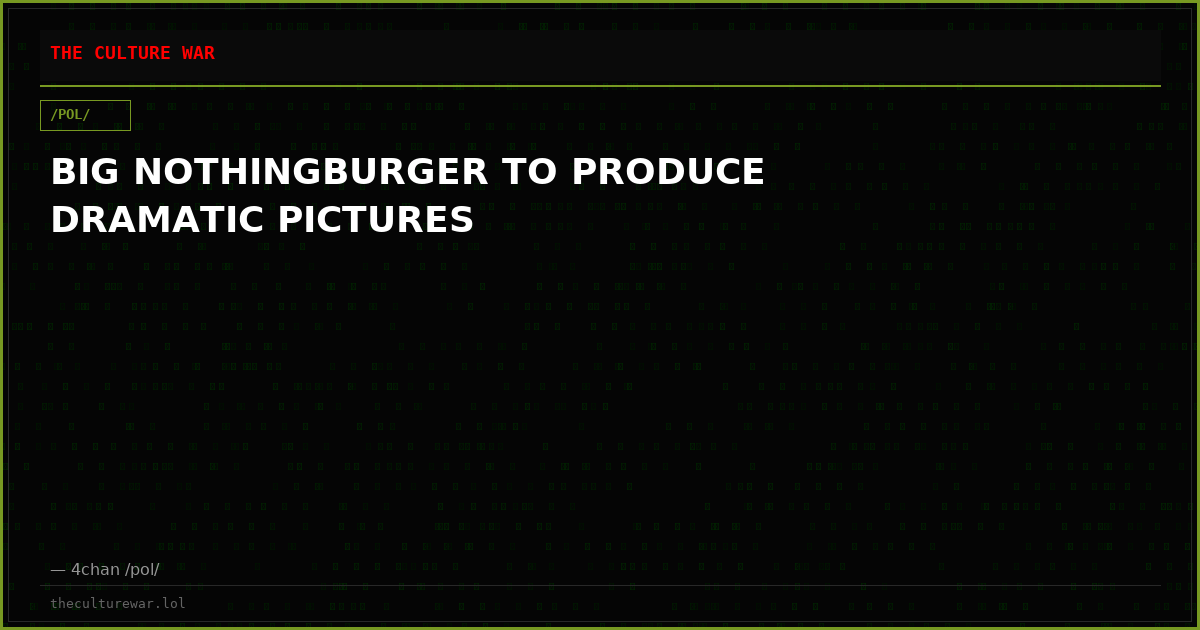 BIG NOTHINGBURGER TO PRODUCE DRAMATIC PICTURES