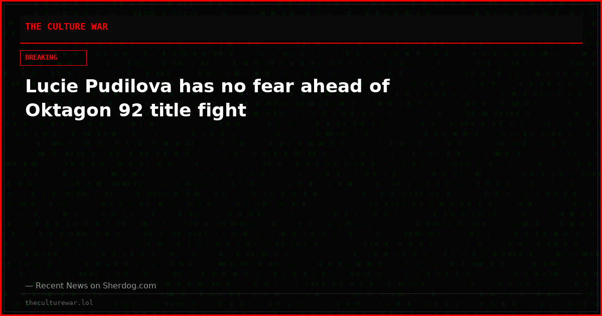 Lucie Pudilova has no fear ahead of Oktagon 92 title fight