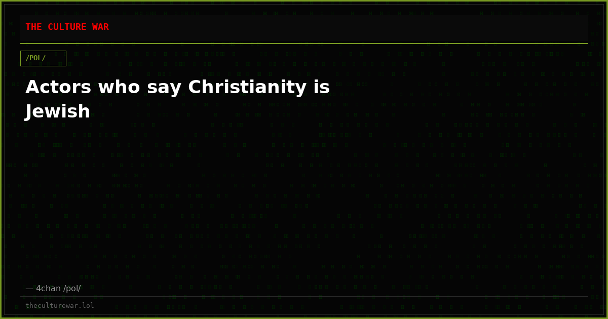 Actors who say Christianity is Jewish