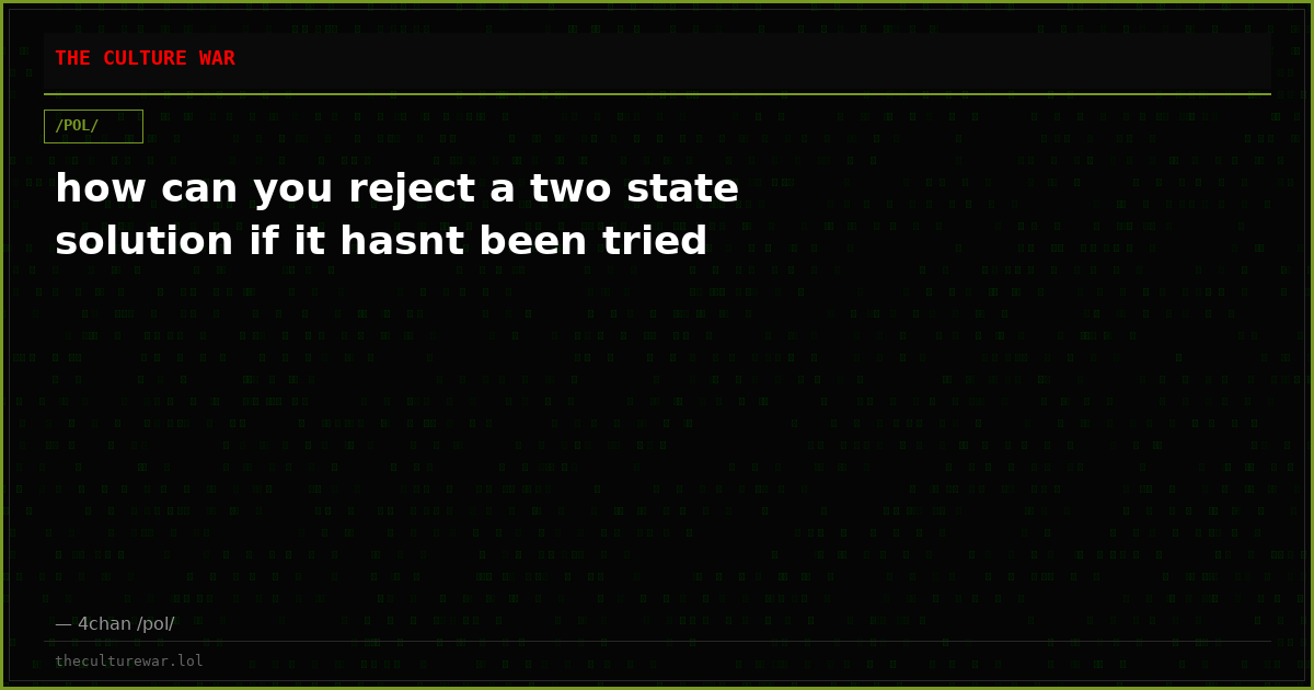 how can you reject a two state solution if it hasnt been tried
