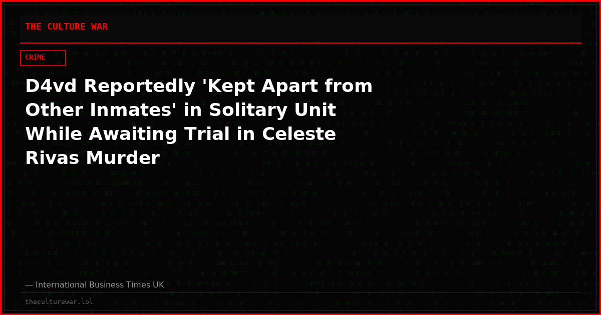 D4vd Reportedly 'Kept Apart from Other Inmates' in Solitary Unit While Awaiting Trial in Celeste Rivas Murder