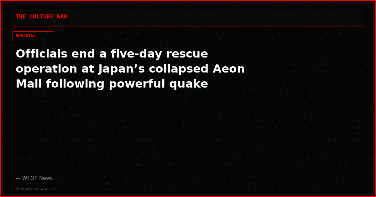 Officials end a five-day rescue operation at Japan’s collapsed Aeon Mall following powerful quake
