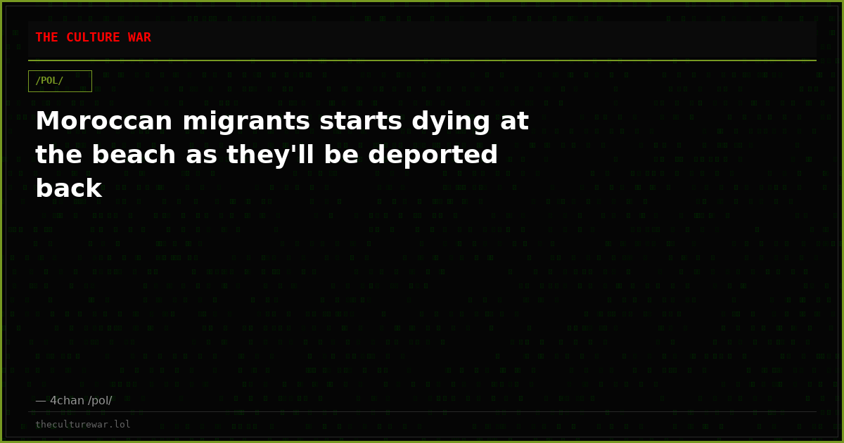 Moroccan migrants starts dying at the beach as they'll be deported back