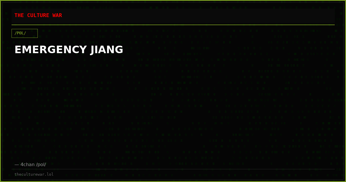 EMERGENCY JIANG