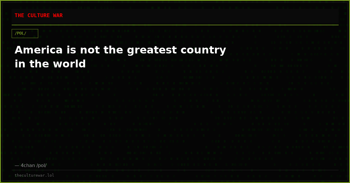 America is not the greatest country in the world