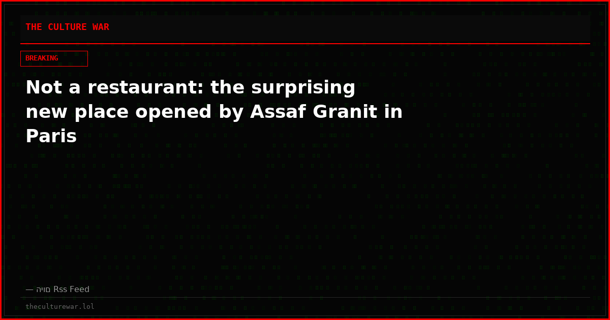 Not a restaurant: the surprising new place opened by Assaf Granit in Paris