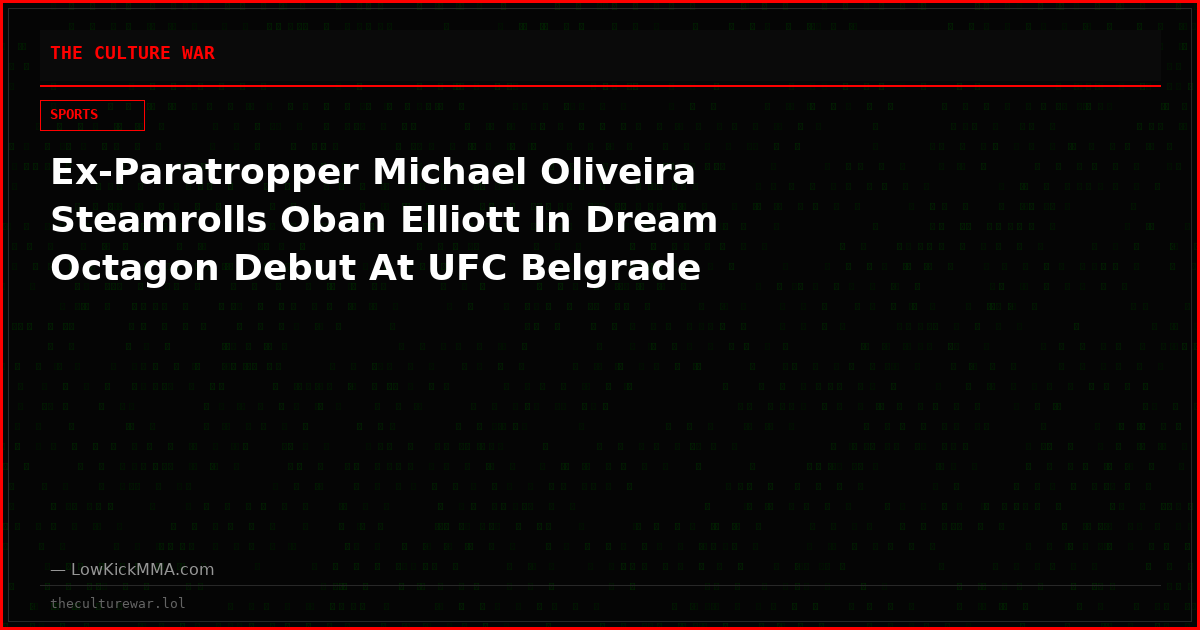 Ex-Paratropper Michael Oliveira Steamrolls Oban Elliott In Dream Octagon Debut At UFC Belgrade