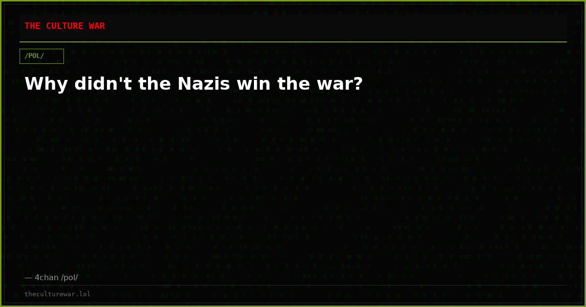 Why didn't the Nazis win the war?