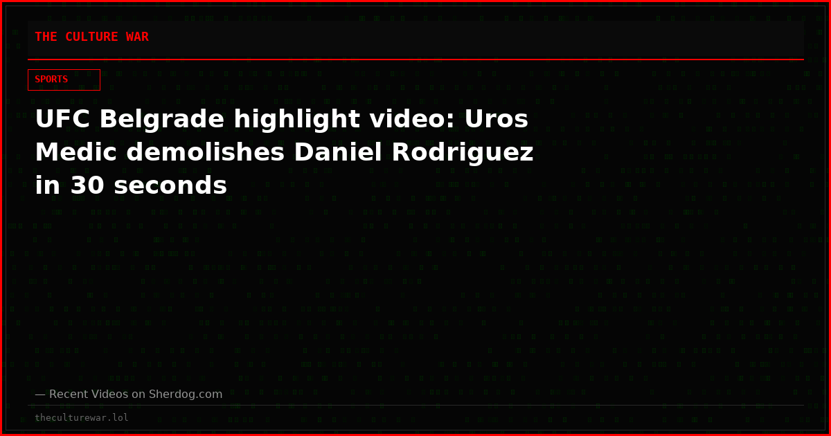UFC Belgrade highlight video: Uros Medic demolishes Daniel Rodriguez in 30 seconds