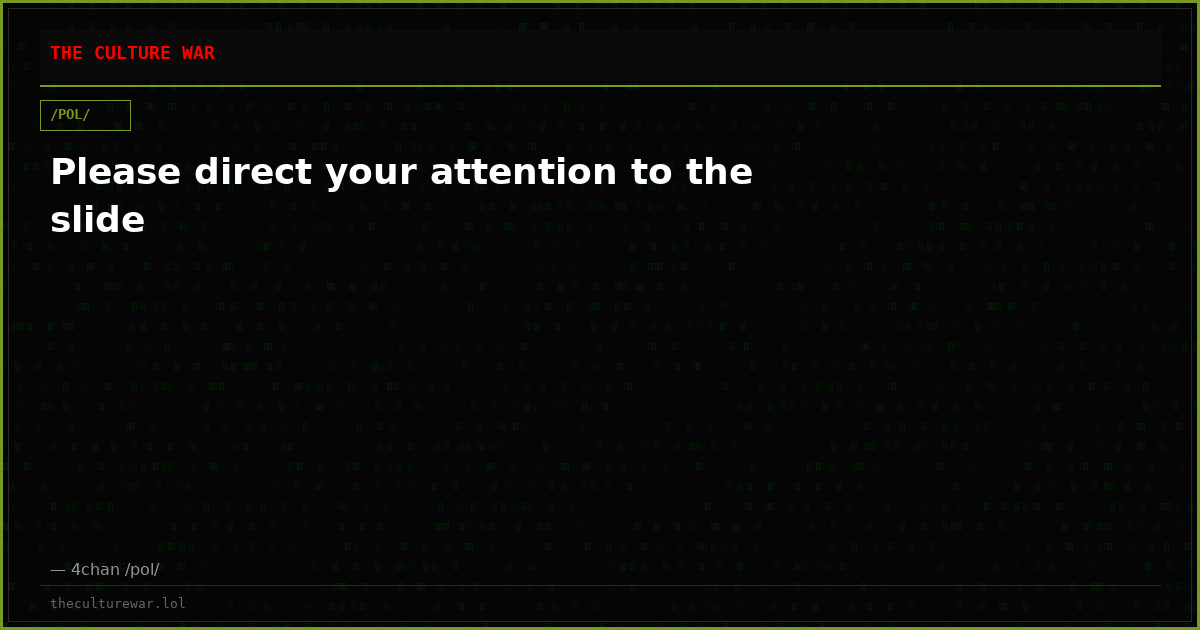 Please direct your attention to the slide