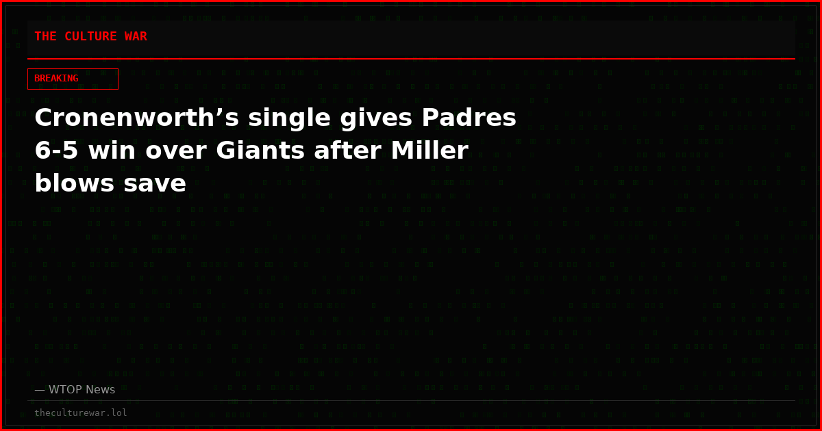 Cronenworth’s single gives Padres 6-5 win over Giants after Miller blows save