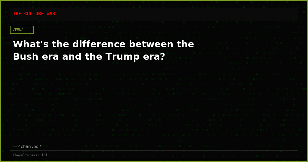 What's the difference between the Bush era and the Trump era?