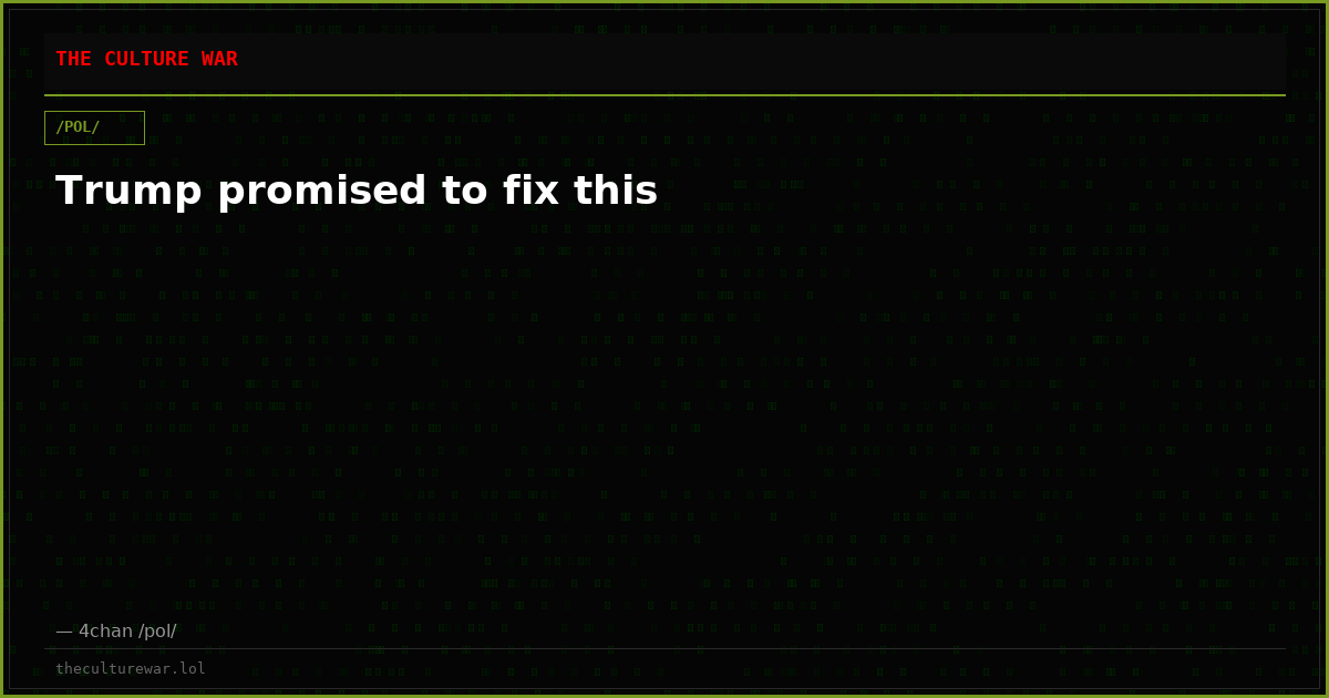 Trump promised to fix this