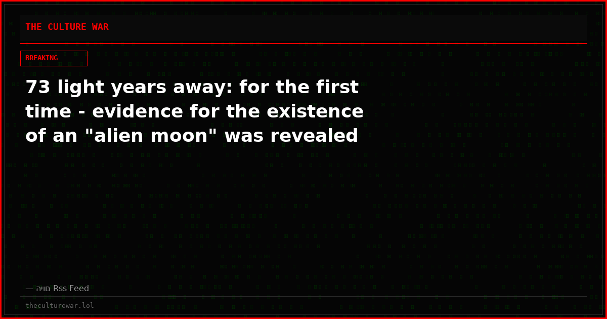 73 light years away: for the first time - evidence for the existence of an "alien moon" was revealed