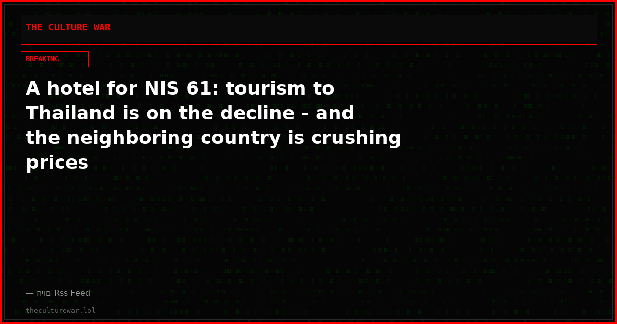A hotel for NIS 61: tourism to Thailand is on the decline - and the neighboring country is crushing prices