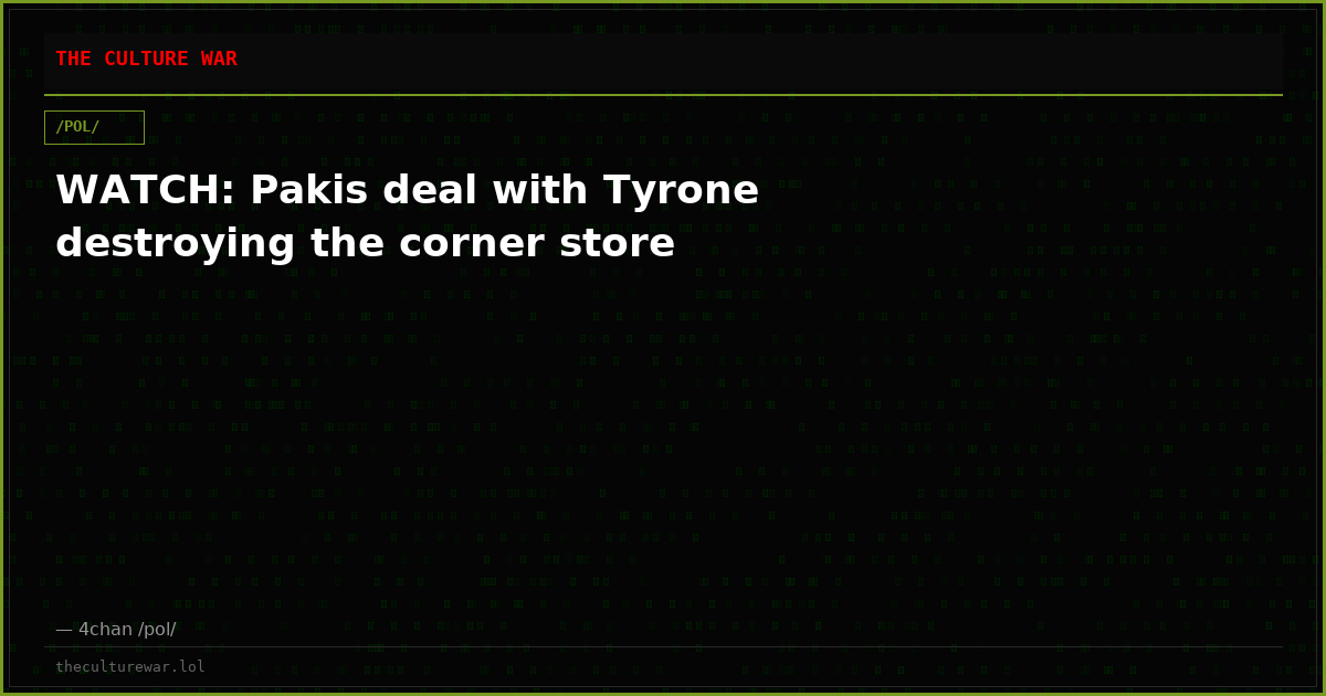 WATCH: Pakis deal with Tyrone destroying the corner store