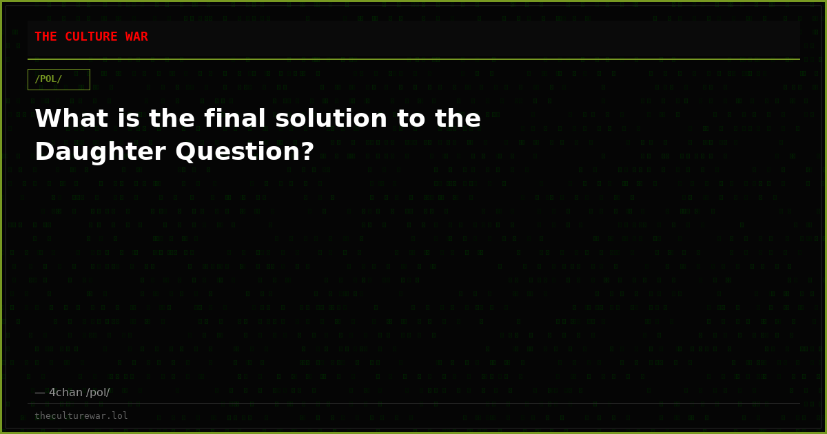 What is the final solution to the Daughter Question?