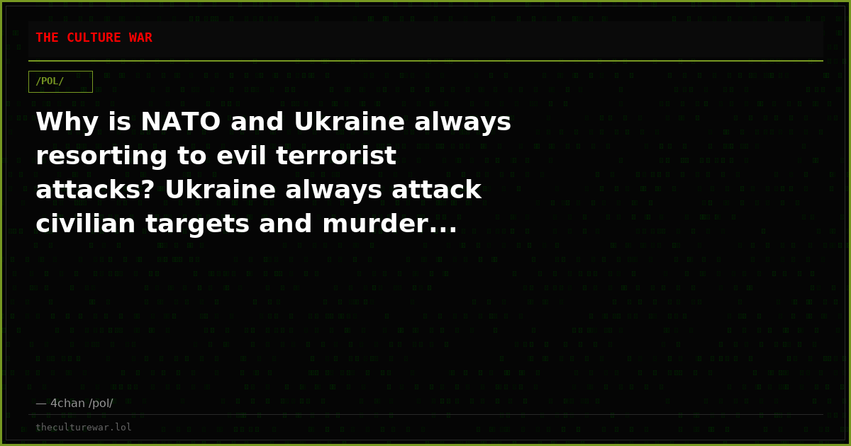 Why is NATO and Ukraine always resorting to evil terrorist attacks? Ukraine always attack civilian targets and murder...