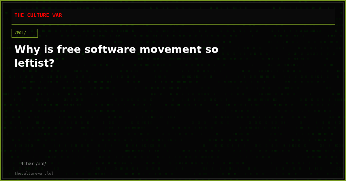 Why is free software movement so leftist?