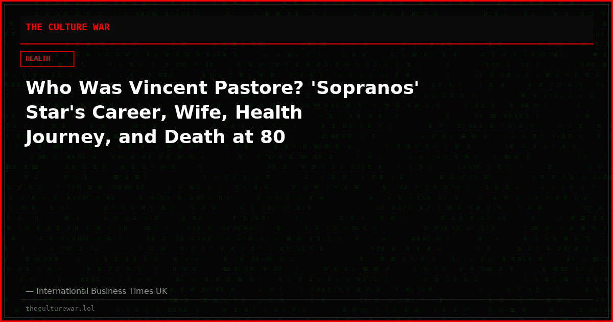 Who Was Vincent Pastore? 'Sopranos' Star's Career, Wife, Health Journey, and Death at 80