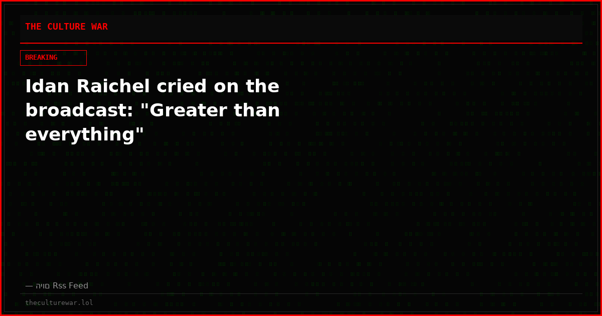 Idan Raichel cried on the broadcast: "Greater than everything"