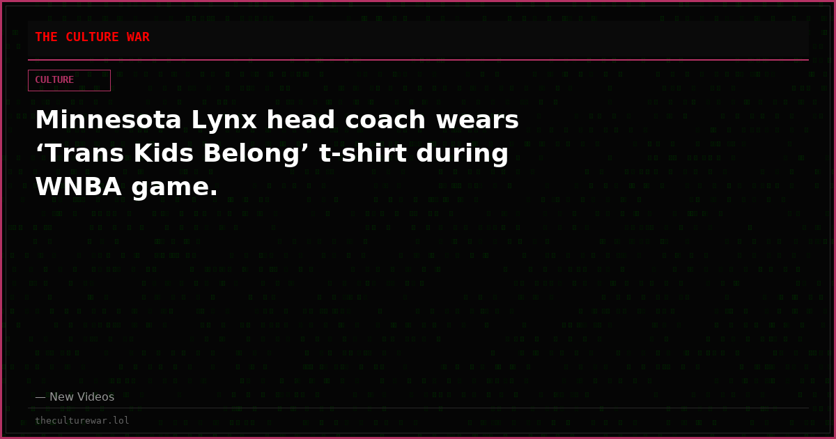 Minnesota Lynx head coach wears ‘Trans Kids Belong’ t-shirt during WNBA game.