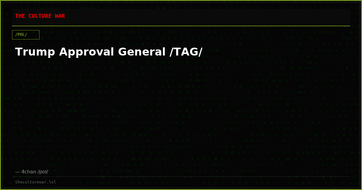 Trump Approval General /TAG/