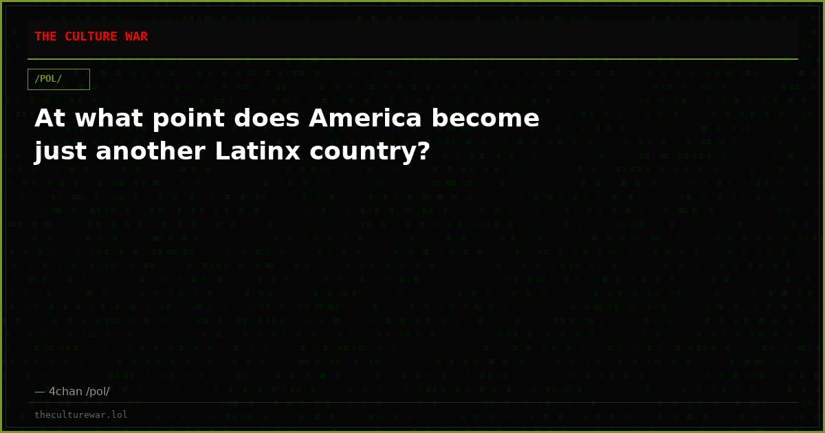 At what point does America become just another Latinx country?