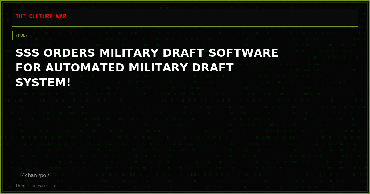SSS ORDERS MILITARY DRAFT SOFTWARE FOR AUTOMATED MILITARY DRAFT SYSTEM!